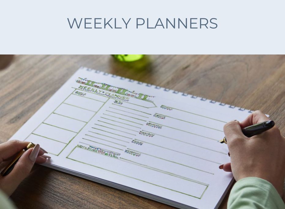 WEEKLY PLANNERS