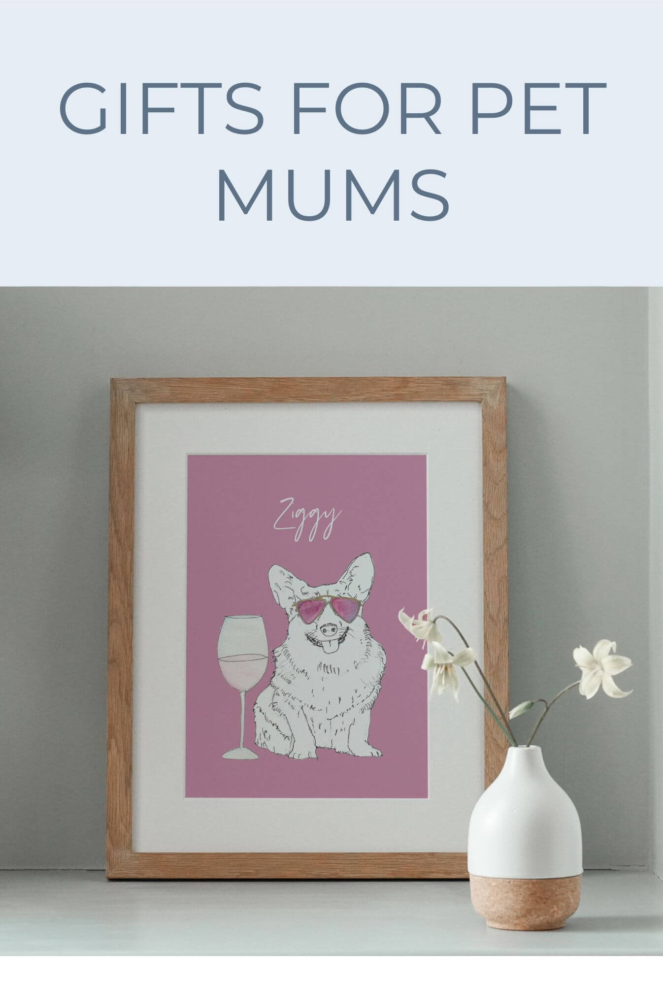 GIFTS FOR PET MUMS