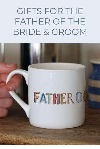 PERSONALISED GIFTS FOR THE FATHER OF THE BRIDE & GROOM