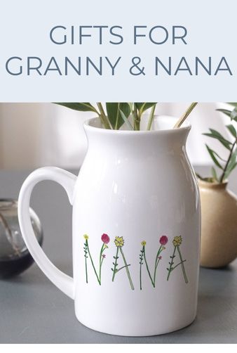 GIFTS FOR GRANDMA AND NANA