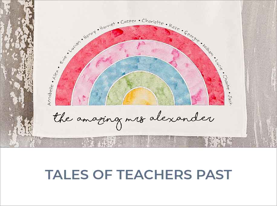 Tales of Teachers Past